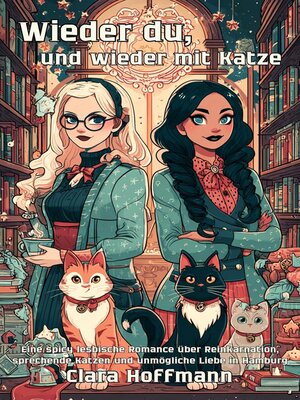 cover image of Wieder du, und wieder mit Katze
